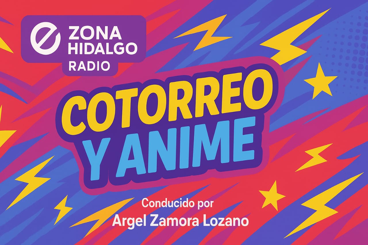 Cotorreando y Anime